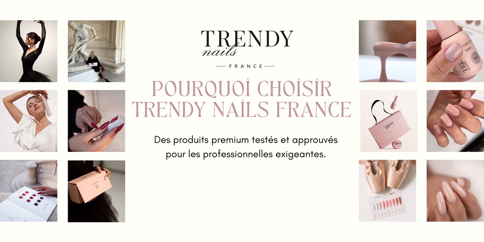 Pourquoi choisir Trendy Nails France